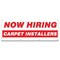 Signmission Now Hiring Carpet Installers Banner Apply Inside Accepting Application Single Sided B-96-30213 - alternate 1